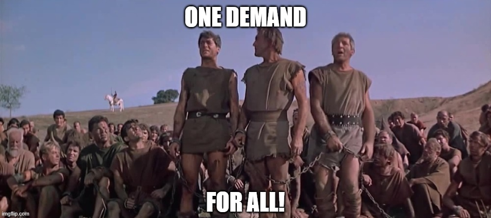 One Demand for All!